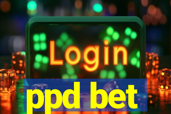 ppd bet